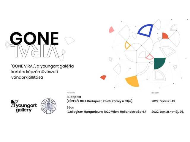 GONE VIRAL kiállítás - youngart online galéria