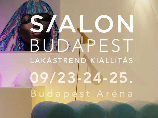 S/ALON BUDAPEST Lakástrend Kiállítás, 2022