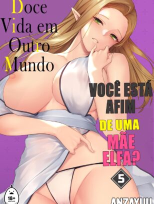 A doce vida em outro mundo 5
