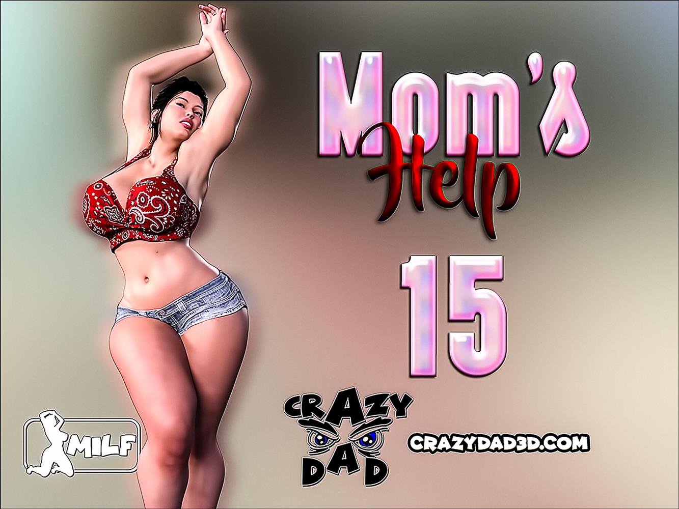 Mom’s Help 15 [Crazy Dad 3D]