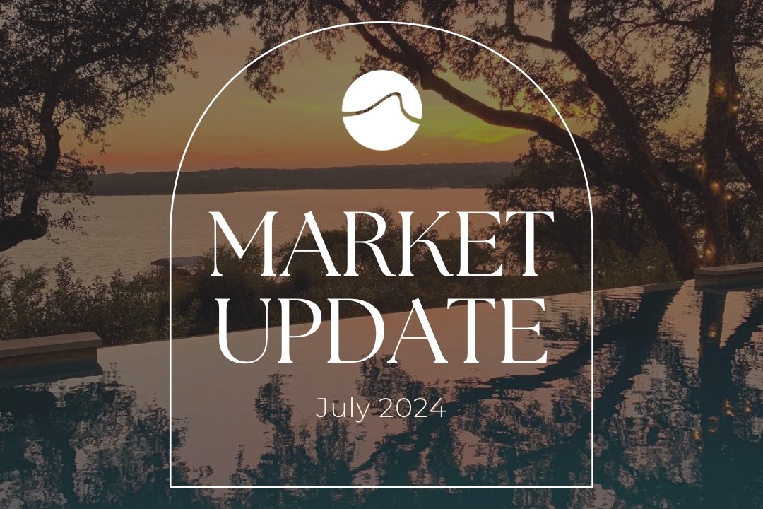 Austin Area Market Update - July 2024