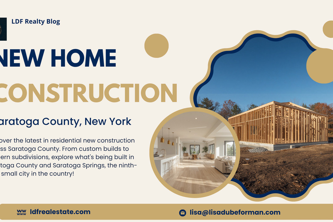 New Construction Homes in Saratoga County NY: What Buyers Need to Know in 2026
