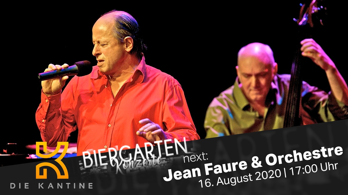 Jean Faure & Orchestre Biergartenkonzert Die Kantine