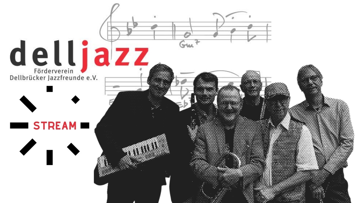 delljazz Stream “Atlanta Jazzband“ Benefizkonzert zum Erhalt der