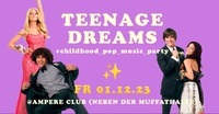 TEENAGE DREAMS✨