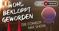 Wohl bekloppt geworden - Die Comedy Mix Show
