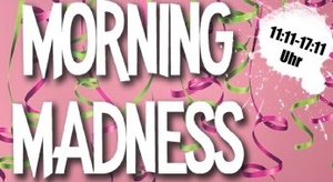 Morning Madness