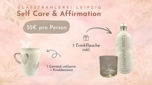 Self-Care & Affirmation: Dein täglicher Moment der Achtsamkeit