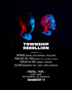 Freitag mit Township Rebellion