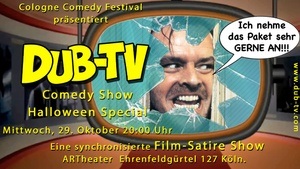 COLOGNE COMEDY FESTIVAL: DUB-TV "Halloween Special"