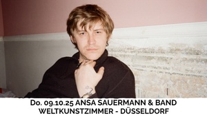 ANSA SAUERMANN & BAND -> Düsseldorf