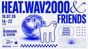 HEAT.WAV2000 & FRIENDS - DAYPARTY