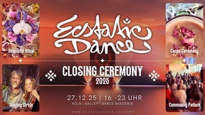 Ecstatic Dance Cologne | Closing Ceremony