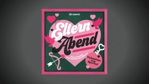 Elternabend (Valentinstags-Special)