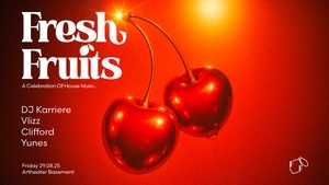 Fresh Fruits - A Celebration Of House Music