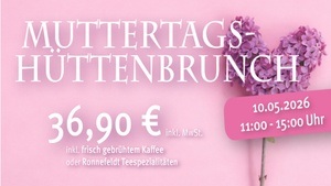Muttertags-Hütten-Brunch