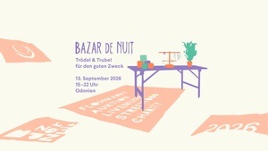 Bazar de Nuit Flohmarkt „Trödel & Trubel für den guten Zweck“ 13. September 2026