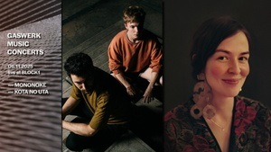 MONONOKE & KOTA NO UTA live @ Gaswerk Music Concerts / BLOCK1 Berlin