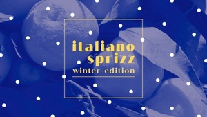 Kleine Weihnacht – Italiano Sprizz Winter-Edition – Eintritt frei