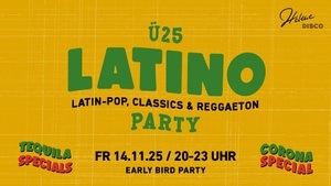 ü25 Latino Party in Schwabing @ HELENE Disco