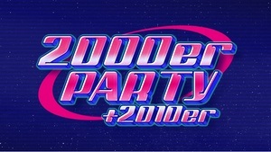 2000er & 2010er Party