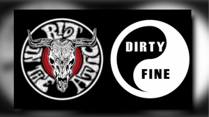 RIOT IN THE ATTIC ‧ DIRTY FINE