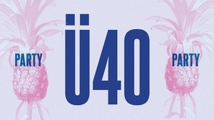 Ü40 Party Saarbrücken
