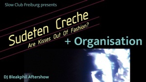 Sudeten Creche + Ornament + DJ Bleakphil Aftershow