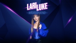 Lari Luke Mädelsabend