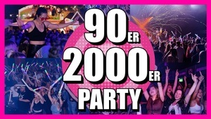 90er & 2000er Party - Täubchenthal Leipzig