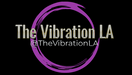 The Vibration LA