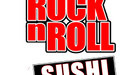 Rock n Roll Sushi