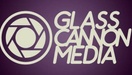 Glass Cannon Media