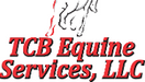 TCB Equine Services, LLC
