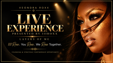 VEONDRA ROXX Live Experience