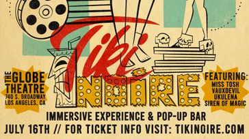 Tiki Noire - An Immersive Experience & Pop-Up Bar