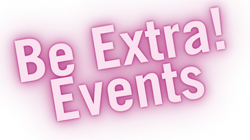Be Extra! on Farris Wheel TV: Event & Livestream