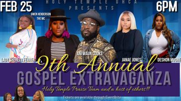 Holy Temple UHCA 9th Annual Gospel Extravaganza