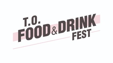 T.O. Food & Drink Fest