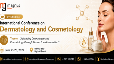 8th Edition of International Conference on Dermatology & Cosmetology
