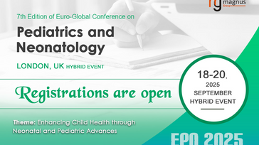 7th Edition of Euro-Global Conference on Pediatrics and Neonatology