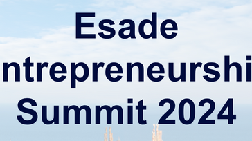 Esade Entrepreneurship Summit 2024