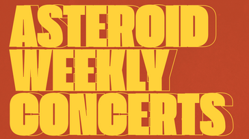 Asteroid Weekly Online Live Concerts