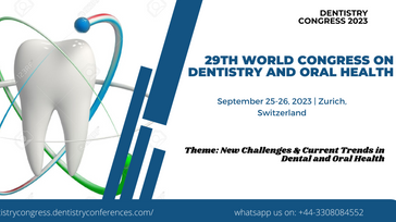 29th World Congress on Dentistry and Oral Health