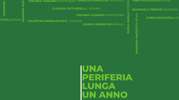 Una periferia lunga un anno