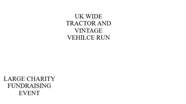UK WIDE TRACTOR AND VINTAGE VEHICLE RUN