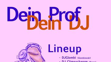 Dein Prof, dein DJ
