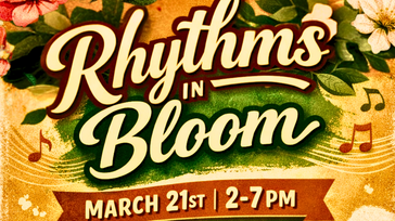 Rhythms In Bloom Spring Fest