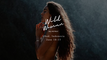 Wild Woman Bali Retreat