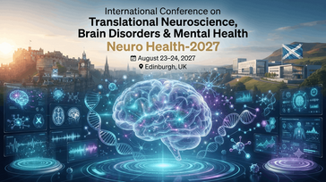 International Conference on Translational Neuroscience, Brain Disorders & Mental Health